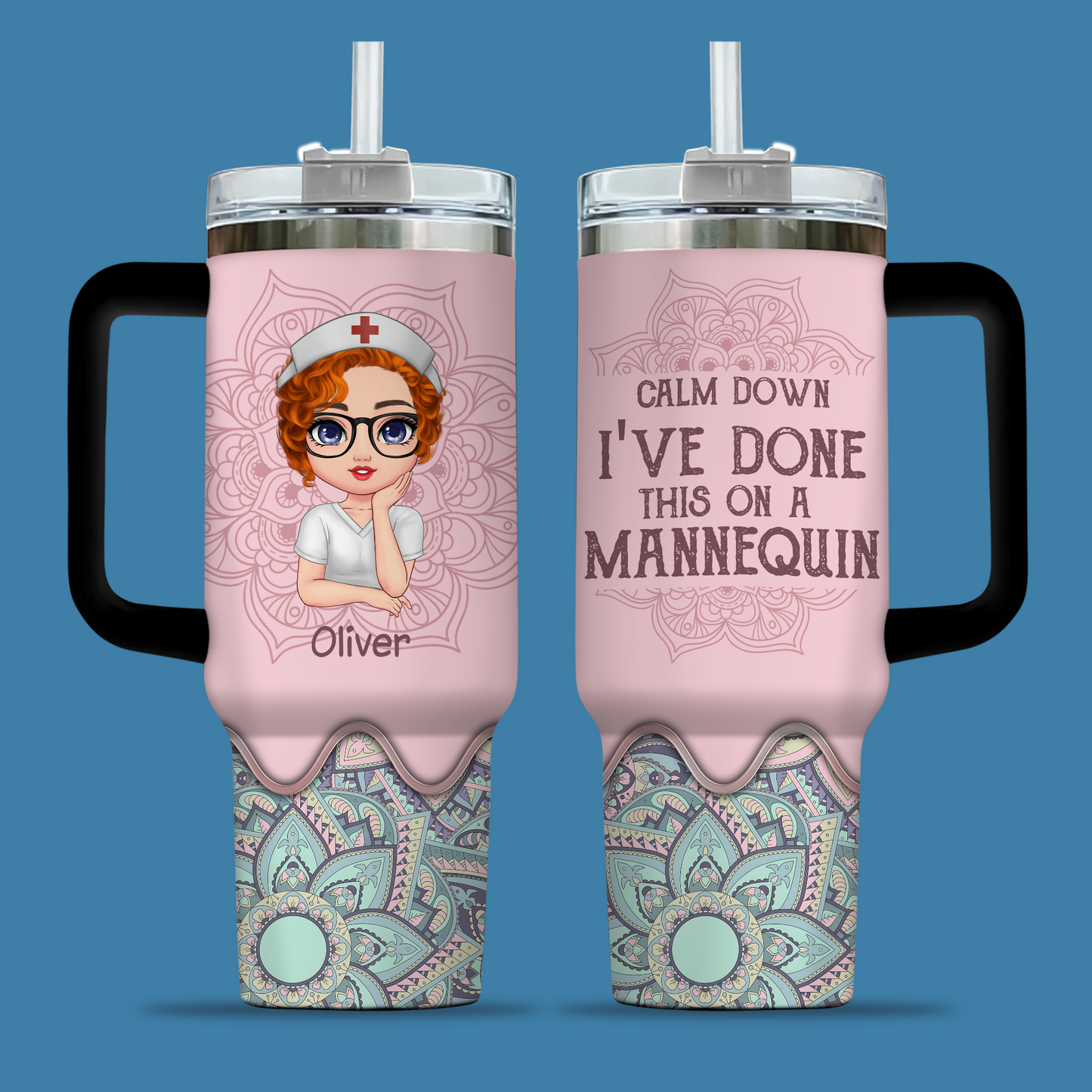 Calm Down I’ve Done This On A Mannequin Nurse 40oz Tumbler, Funny Nurse Gift, Christmas Gift for RN, Nursing Student Travel Cup