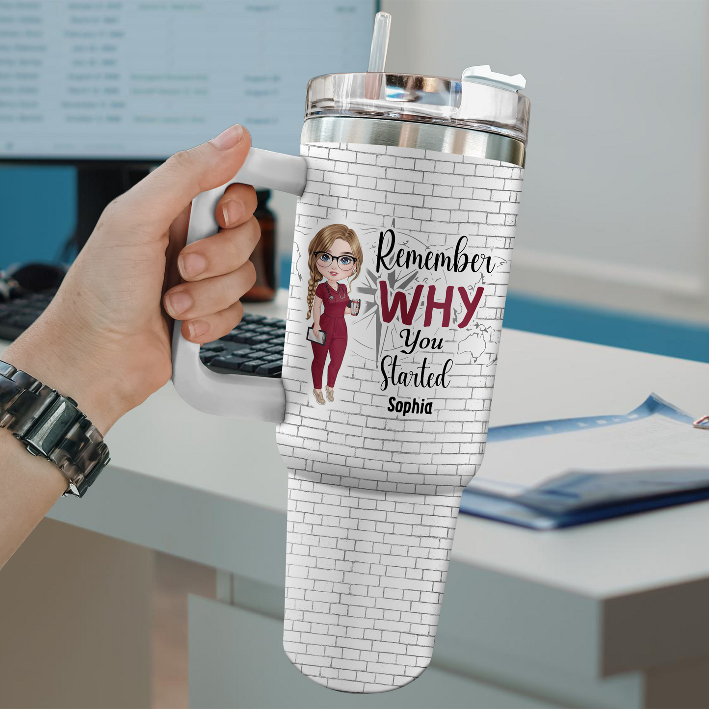 Remember Why You Started Nurse 40oz Tumbler