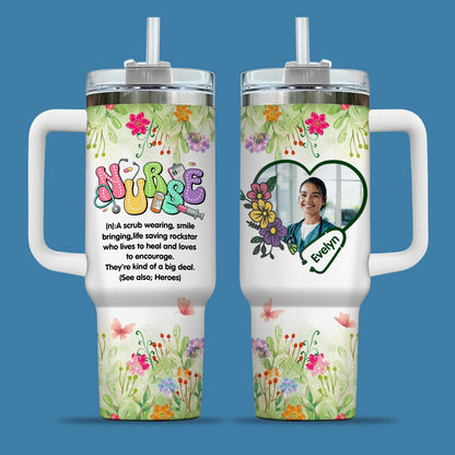 Nurse Definition 40oz Tumbler -  They're Kind of the Big Deal, Nurse Appreciation, Funny Nurse Gift, Personalized Stainless Steel Travel Cup