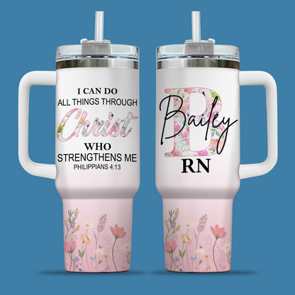 I Can Do All Things Nurse 40oz Tumbler – Christian Inspirational Stainless Steel Cup, RN Gift, Nursing Student Gift, Healthcare Worker Gift