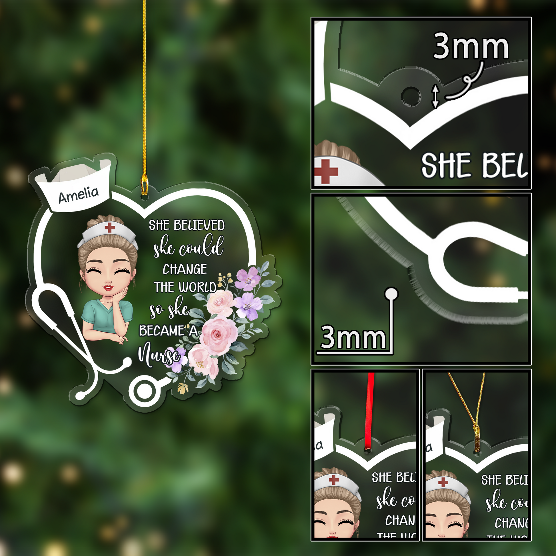 She Believed She Could Change The World Nurse Acrylic Ornament