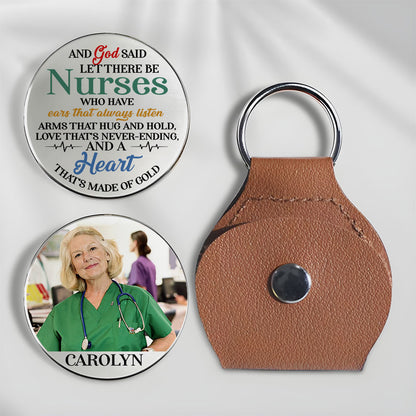 And God Said Let There Be Nurses Pocket Hug Keyring
