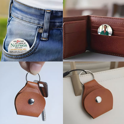 And God Said Let There Be Nurses Pocket Hug Keyring