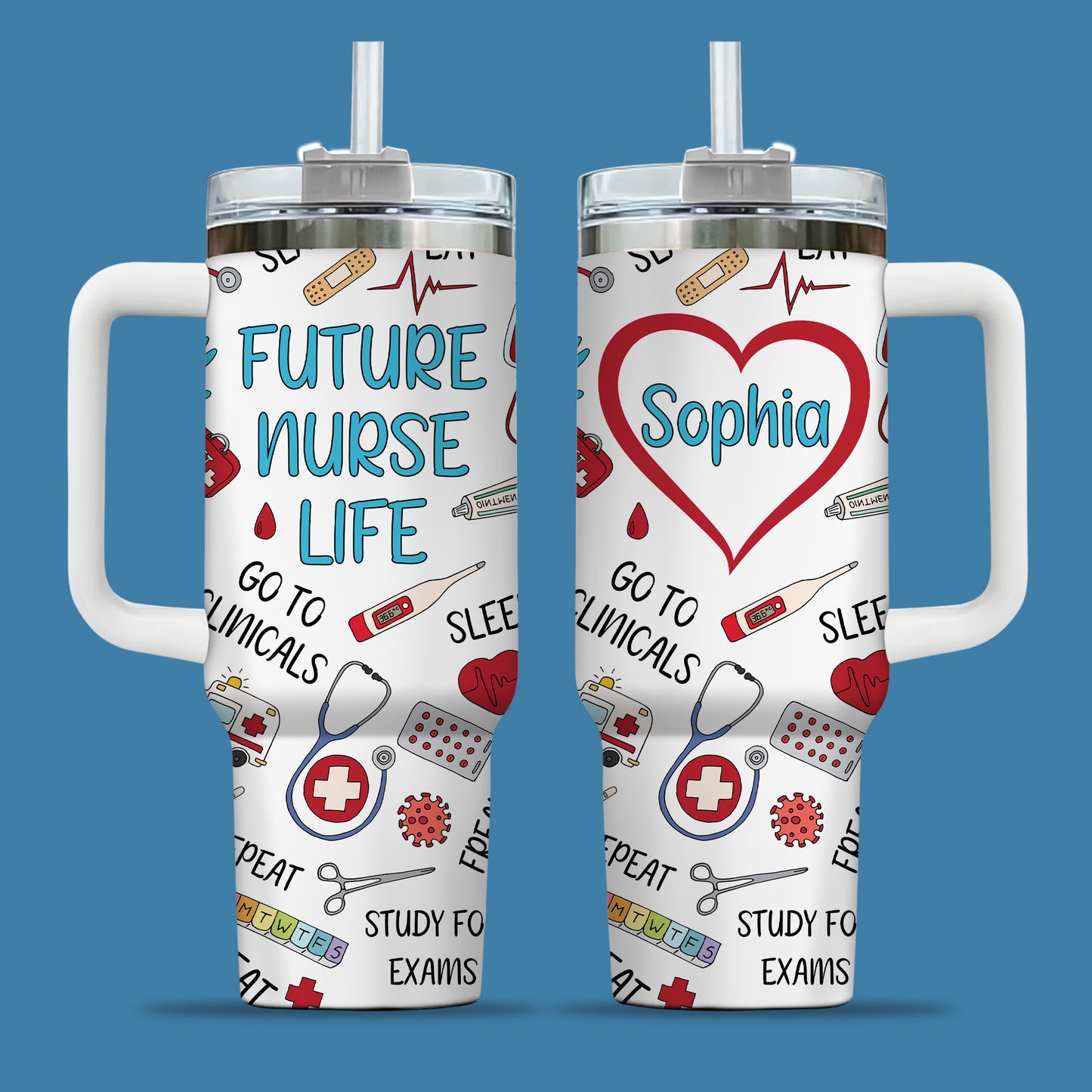 Eat Sleep Nurse Nursing Student Future Nurse 40oz Tumbler