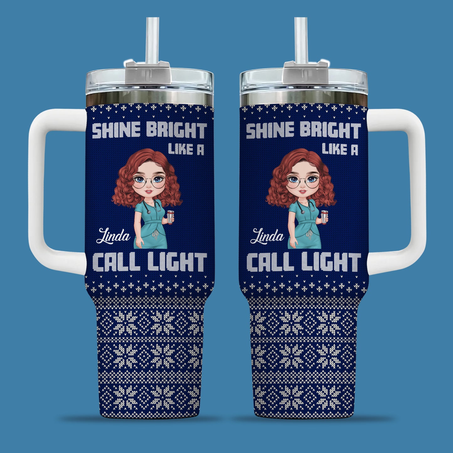 Shine Bright Like A Call Light Nurse 40oz Tumbler